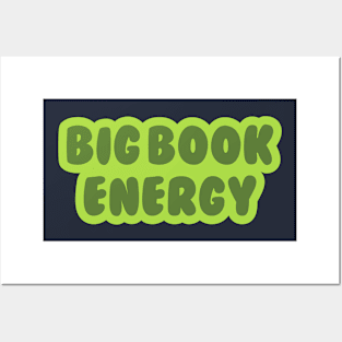 Big book energy Posters and Art